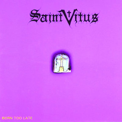 saint vitus born too late shirt