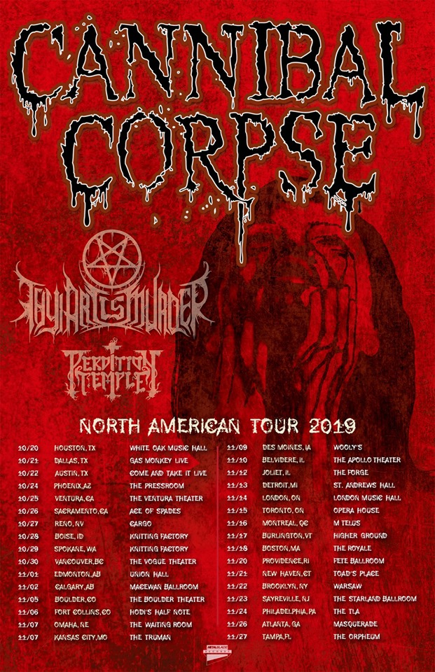 Cannibal Corpse Announce North American Tour with Thy Art is Murder