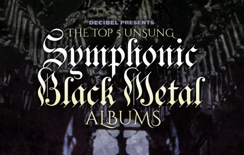 Top 5 Unsung Symphonic Black Metal Bands