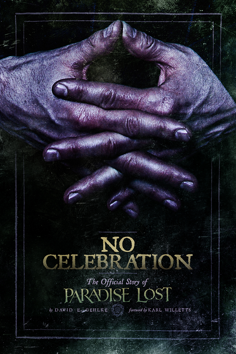 No Celebration: The Official Story of Paradise Lost — CULT NEVER DIES