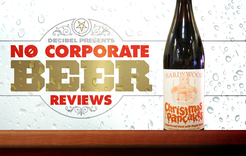 No Corporate Beer Reviews Christmas Pancakes Decibel Magazine