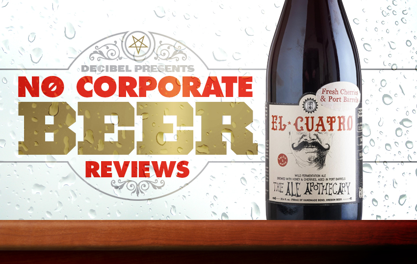 No Corporate Beer Reviews El Cuatro Decibel Magazine
