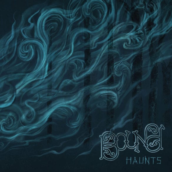 Bound - Haunts