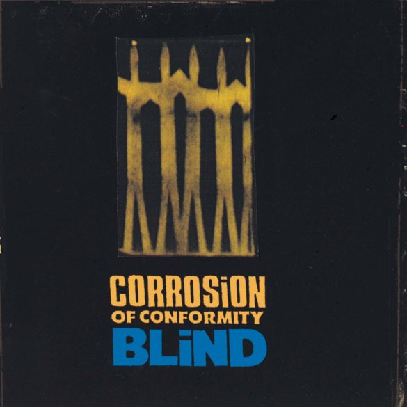 Corrosion Of Conformity Blind