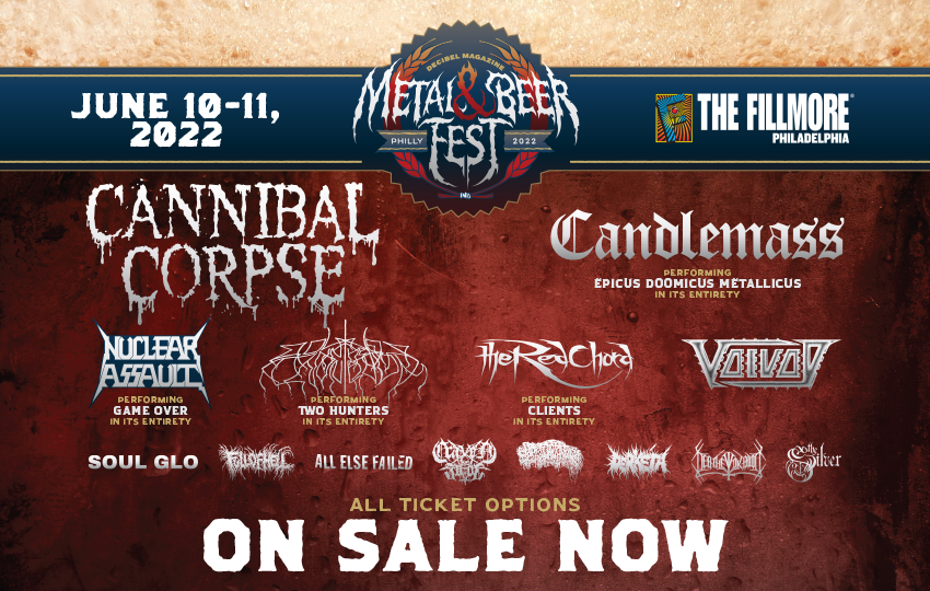ON SALE NOW All Decibel Magazine Metal & Beer Fest Philly 2022 Ticket