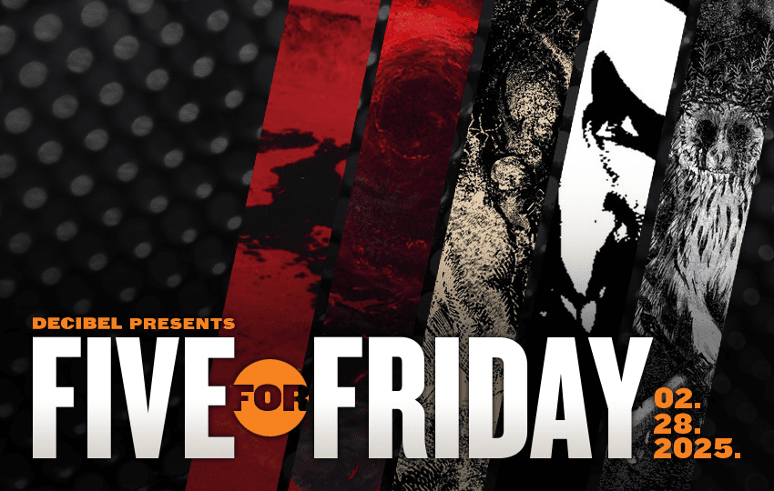 Five For Friday: February 28, 2025
