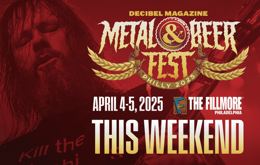 THIS WEEKEND! Don’t Miss Decibel Metal & Beer Fest: Philly 2025!