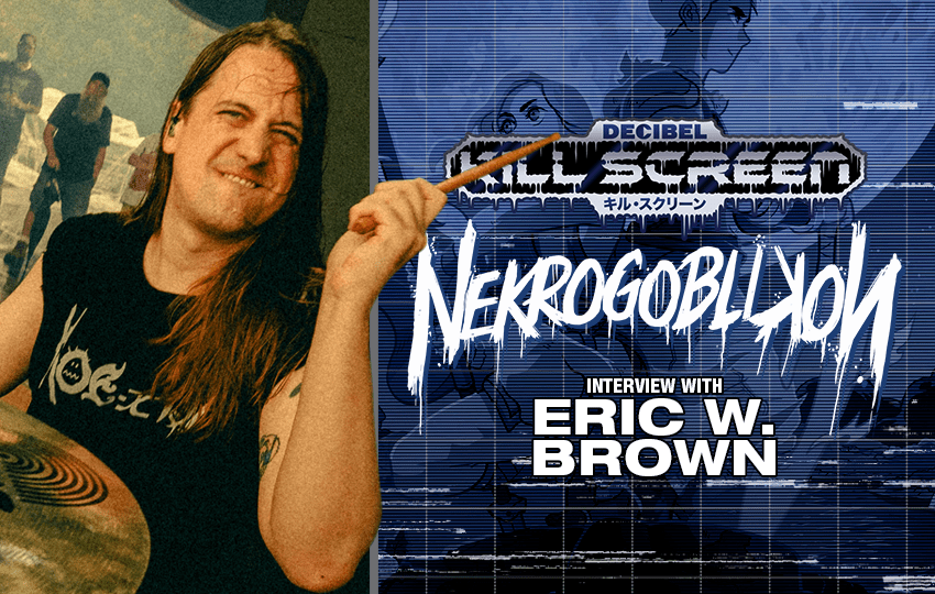 KILL SCREEN 062: Eric W. Brown of NEKROGOBLIKON Keeps Chiptune Trve